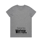 Trust me, I'm a WRITER